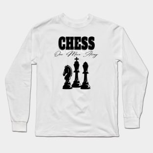Chess Once Move Away Long Sleeve T-Shirt